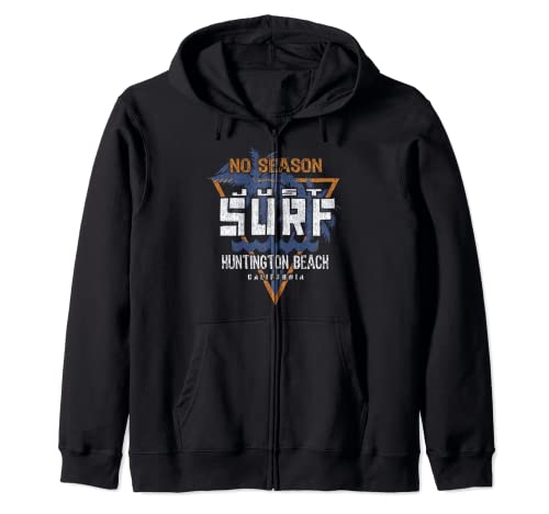 No Season Just Surf - Huntington Beach California Zip Hoodie