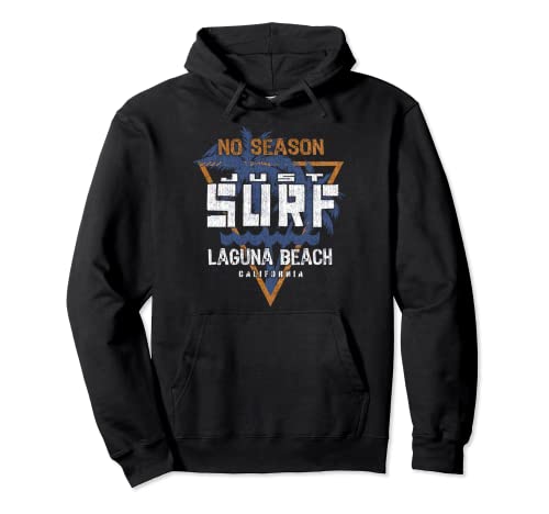 No Season Just Surf - Laguna Beach California Pullover Hoodie