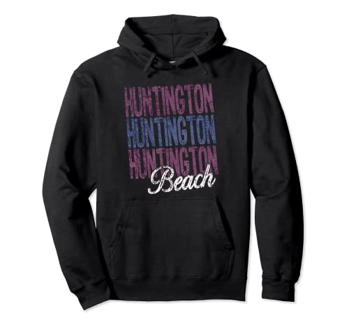 Huntington Beach California Three Times Beach Design Pullover Hoodie
