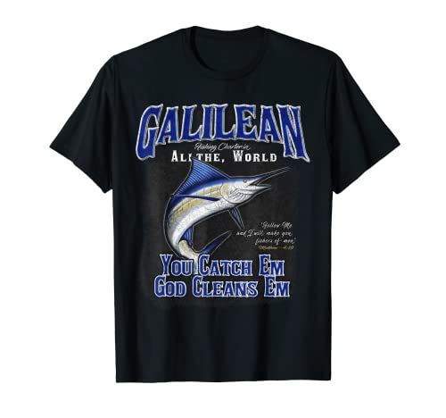Galilean Fishing Charter Fishers of Men Mt 4:19 T-Shirt