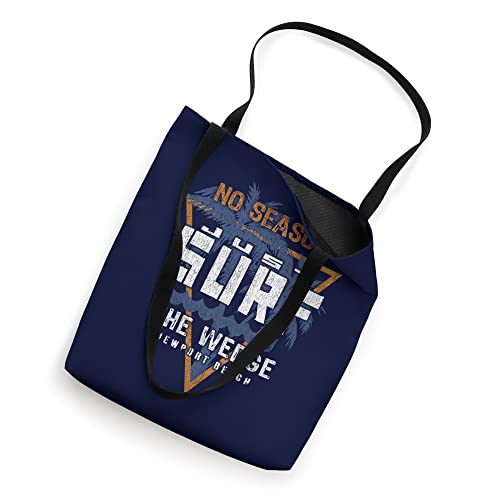 No Season Just Surf - The Wedge Newport Beach Tote Bag